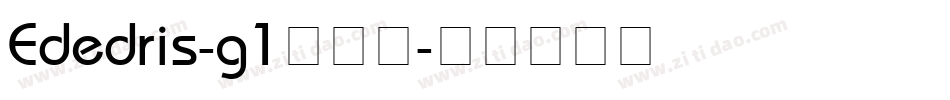 Ededris-g1转换器字体转换