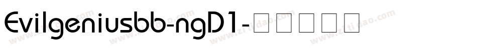 Evilgeniusbb-ngD1字体转换