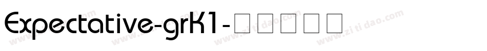 Expectative-grK1字体转换