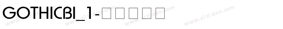 GOTHICBI_1字体转换