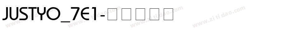 JUSTYO_7E1字体转换