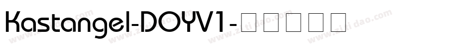 Kastangel-DOYV1字体转换