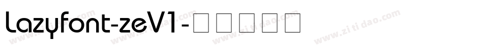Lazyfont-zeV1字体转换