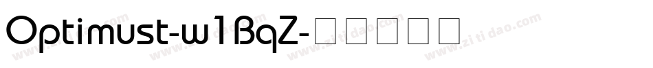 Optimust-w1BqZ字体转换