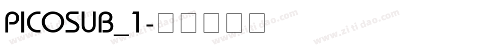 PICOSUB_1字体转换