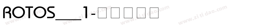 ROTOS___1字体转换