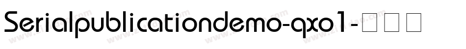 Serialpublicationdemo-qxo1字体转换