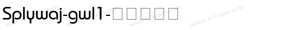 Splywaj-gwl1字体转换