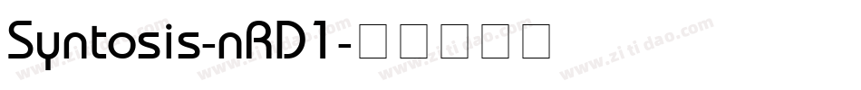 Syntosis-nRD1字体转换