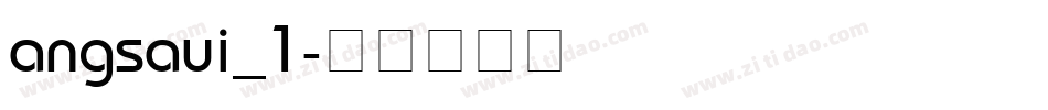 angsaui_1字体转换