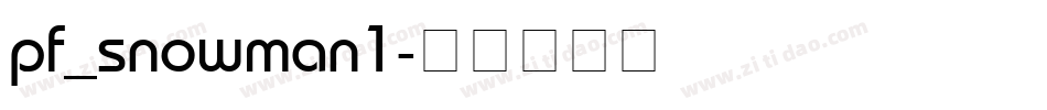 pf_snowman1字体转换