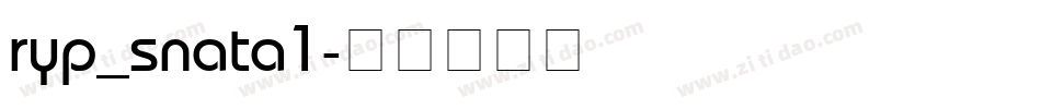 ryp_snata1字体转换