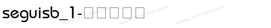 seguisb_1字体转换