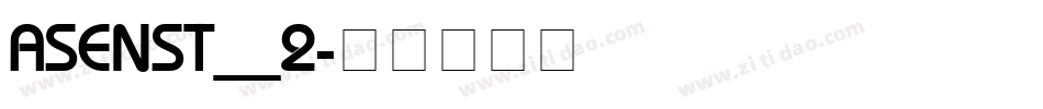 ASENST__2字体转换