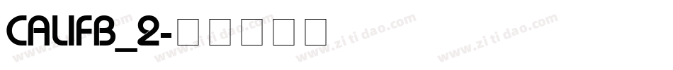 CALIFB_2字体转换
