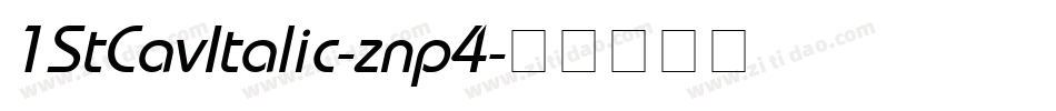 1StCavItalic-znp4字体转换