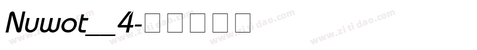 Nuwot__4字体转换
