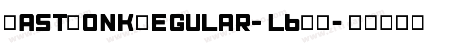 FastMonkRegular-l6EX字体转换