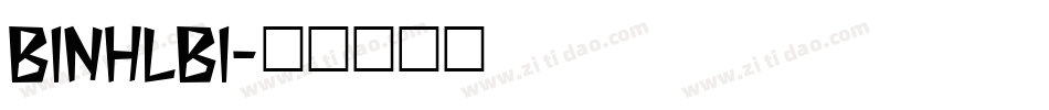 BINHLBI字体转换