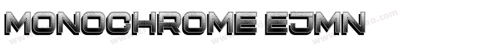 Monochrome-Ejmn字体转换
