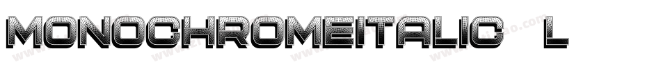 MonochromeItalic-373L字体转换