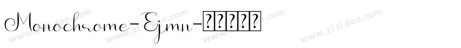 Monochrome-Ejmn字体转换