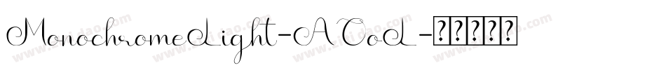 MonochromeLight-AOoL字体转换