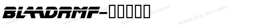 BLADRMF字体转换