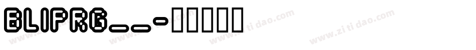 BLIPRG__字体转换