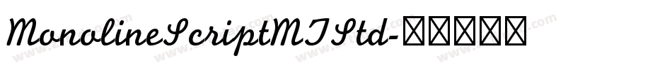 MonolineScriptMTStd字体转换
