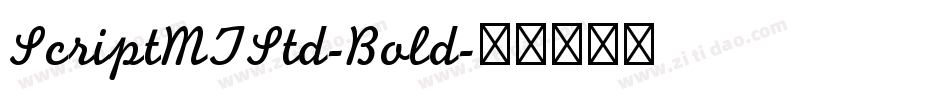 ScriptMTStd-Bold字体转换