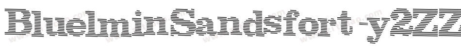 BluelminSandsfort-y2ZZ字体转换