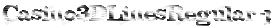 Casino3DLinesRegular-p7801字体转换