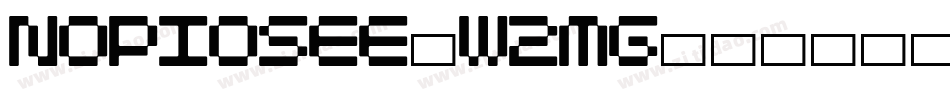 Nopiosee-W2MG字体转换