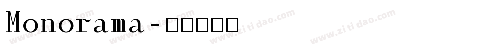Monorama字体转换