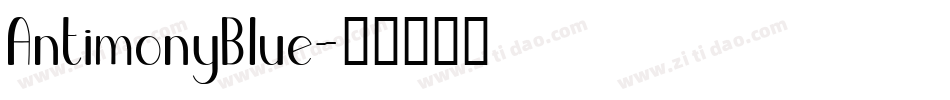 AntimonyBlue字体转换