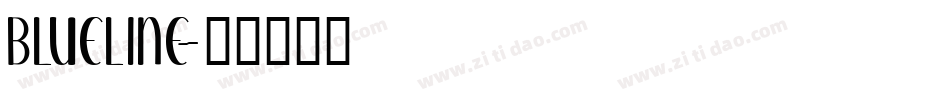 BLUELINE字体转换