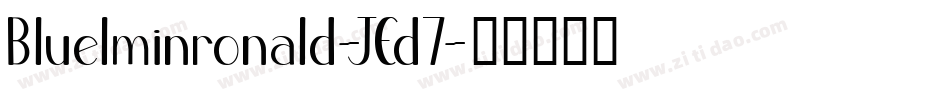 Bluelminronald-JEd7字体转换