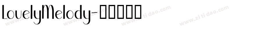LovelyMelody字体转换
