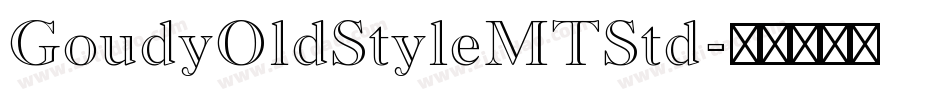 GoudyOldStyleMTStd字体转换