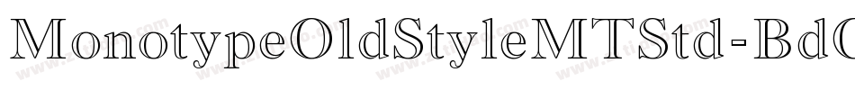 MonotypeOldStyleMTStd-BdOut字体转换