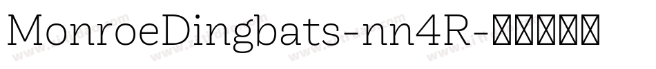 MonroeDingbats-nn4R字体转换