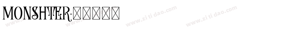 MONSHTER字体转换