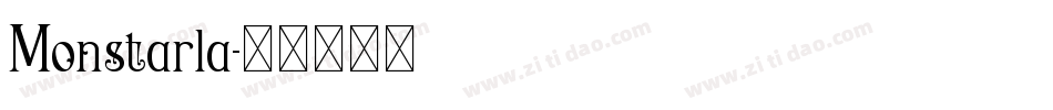 Monstarla字体转换