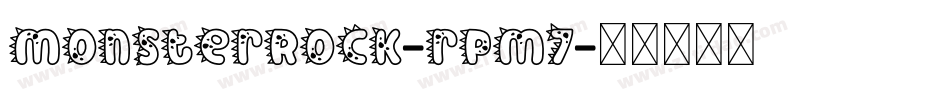 MonsterRock-rPM7字体转换
