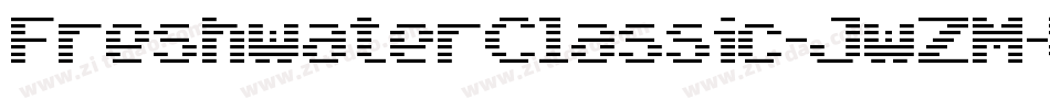 FreshwaterClassic-JwZM字体转换