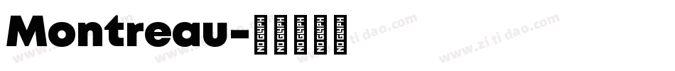 Montreau字体转换