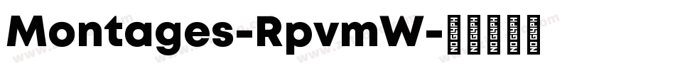 Montages-RpvmW字体转换