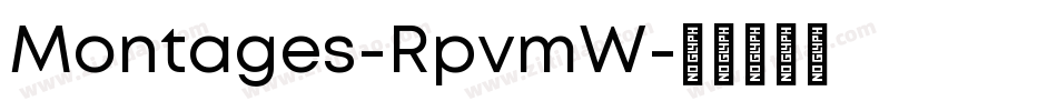Montages-RpvmW字体转换