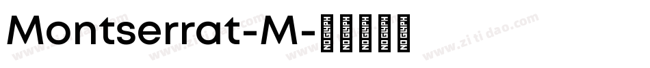 Montserrat-M字体转换